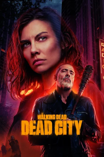 حصريًا مشاهدة وتحميل مسلسل The Walking Dead Dead City الموسم الثاني الحلقة 8 والاخيرة مترجمة