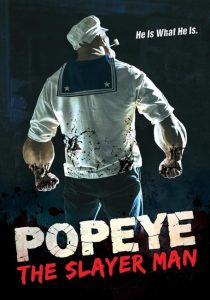 حصريًا مشاهدة وتحميل فيلم Popeye the Slayer Man 2025 مترجم باعلى جودة