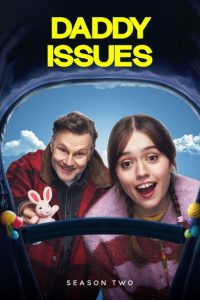 حصريًا مشاهدة وتحميل مسلسل Daddy Issues الموسم الثاني الحلقة 3 مترجمة
