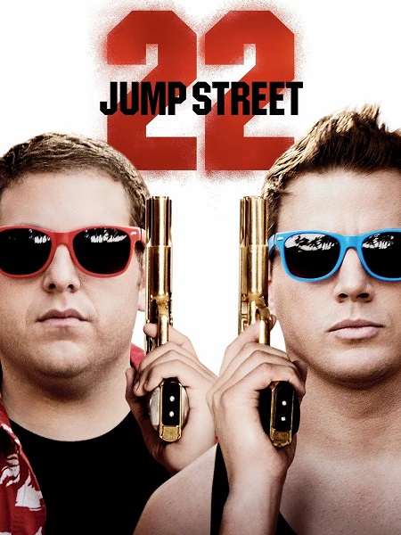 مشاهدة حصريًا مشاهدة وتحميل فيلم 22 Jump Street 2014 مترجم