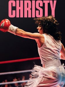 مشاهدة حصريًا مشاهدة وتحميل فيلم Christy 2025 مترجم