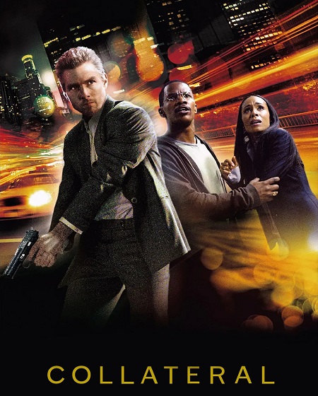 مشاهدة حصريًا مشاهدة وتحميل فيلم Collateral 2004 مترجم
