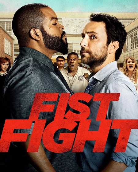 مشاهدة حصريًا مشاهدة وتحميل فيلم Fist Fight 2017 مترجم