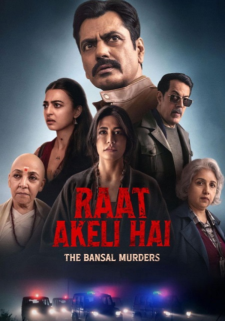 مشاهدة حصريًا مشاهدة وتحميل فيلم Raat Akeli Hai The Bansal Murders 2025 مترجم