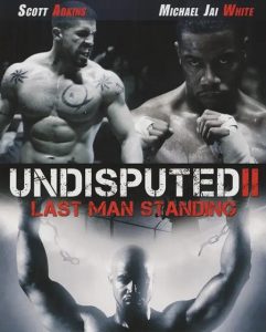 مشاهدة حصريًا مشاهدة وتحميل فيلم Undisputed 2 Last Man Standing 2006 مترجم
