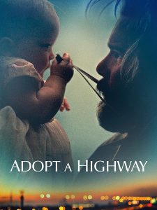 مشاهدة حصريًا مشاهدة وتحميل فيلم Adopt a Highway 2019 مترجم