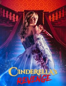 مشاهدة حصريًا مشاهدة وتحميل فيلم Cinderella’s Revenge 2024 مترجم