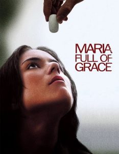 مشاهدة حصريًا مشاهدة وتحميل فيلم Maria Full of Grace 2004 مترجم