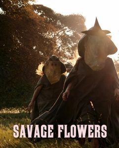مشاهدة حصريًا مشاهدة وتحميل فيلم Savage Flowers 2025 مترجم