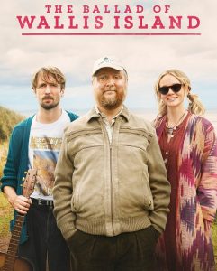 مشاهدة حصريًا مشاهدة وتحميل فيلم The Ballad of Wallis Island 2025 مترجم