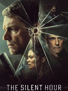 مشاهدة حصريًا مشاهدة وتحميل فيلم The Silent Hour 2024 مترجم