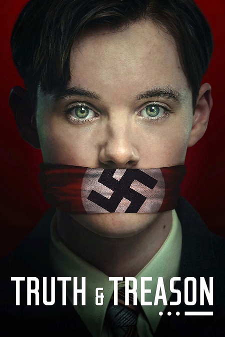 مشاهدة حصريًا مشاهدة وتحميل فيلم Truth and Treason 2025 مترجم