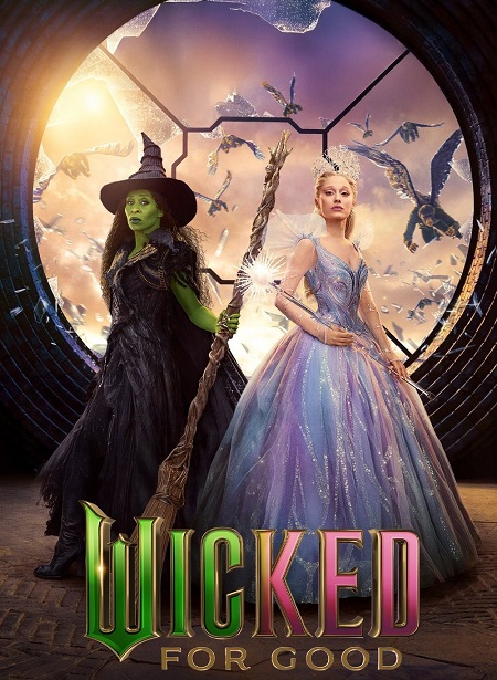 مشاهدة حصريًا مشاهدة وتحميل فيلم Wicked 2 For Good 2025 مترجم