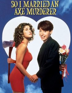 مشاهدة حصريًا مشاهدة وتحميل فيلم So I Married an Axe Murderer 1993 مترجم