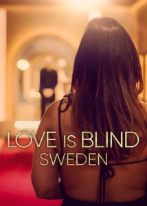 برنامج Love Is Blind Sweden الموسم الثالث الحلقة 1 مترجمة