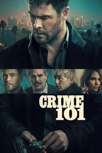مشاهدة حصريًا مشاهدة وتحميل فيلم Crime 101 2026 مترجم