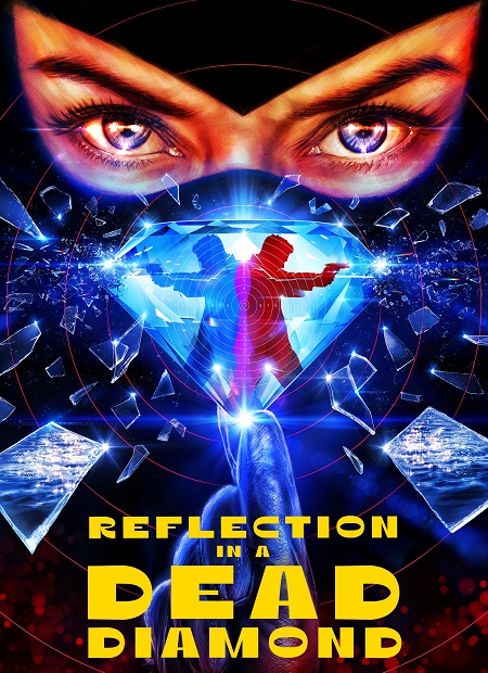 مشاهدة حصريًا مشاهدة وتحميل فيلم Reflection in a Dead Diamond 2025 مترجم