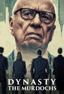 حصريًا مشاهدة وتحميل مسلسل Dynasty The Murdochs الحلقة 4 مترجمة