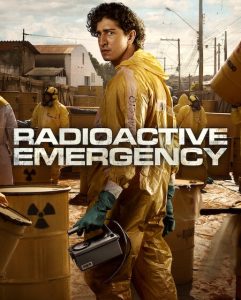 حصريًا مشاهدة وتحميل مسلسل Radioactive Emergency الحلقة 1 مترجمة
