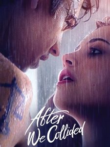 مشاهدة حصريًا مشاهدة وتحميل فيلم After We Collided 2 2020 مترجم