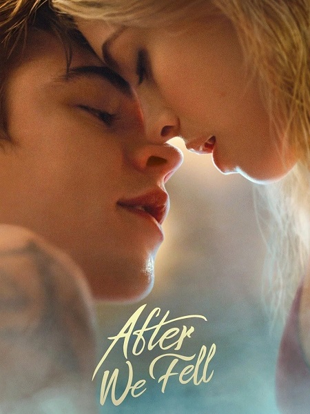 مشاهدة حصريًا مشاهدة وتحميل فيلم After We Fell 3 2021 مترجم