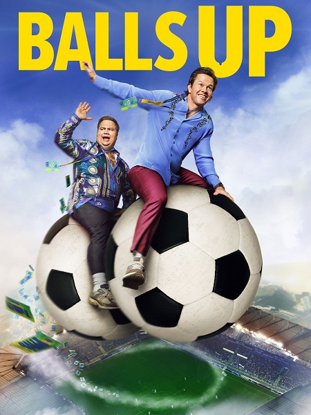مشاهدة حصريًا مشاهدة وتحميل فيلم Balls Up 2026 مترجم
