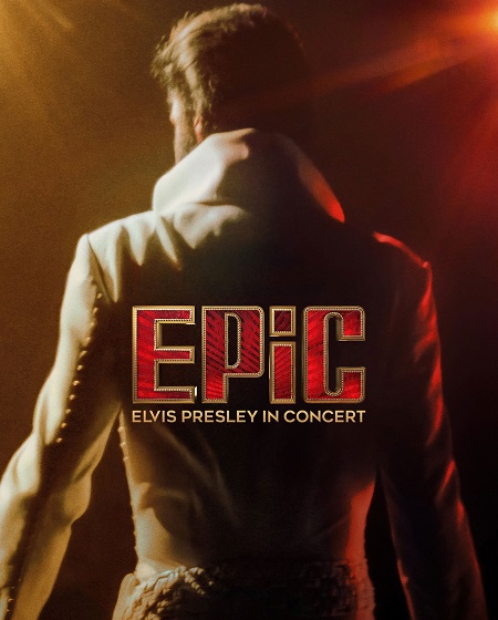 مشاهدة حصريًا مشاهدة وتحميل فيلم EPiC Elvis Presley in Concert 2025 مترجم