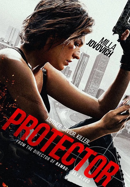 مشاهدة حصريًا مشاهدة وتحميل فيلم Protector 2025 مترجم