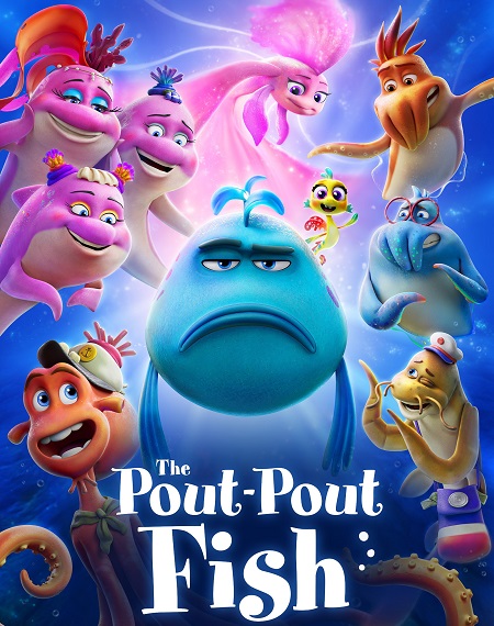 مشاهدة حصريًا مشاهدة وتحميل فيلم The Pout Pout Fish 2026 مترجم