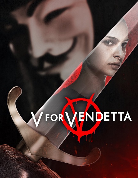 مشاهدة حصريًا مشاهدة وتحميل فيلم V for Vendetta 2005 مترجم