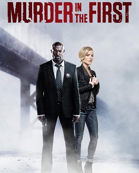 حصريًا مشاهدة وتحميل مسلسل Murder in the First الموسم الثاني الحلقة 9 مترجمة