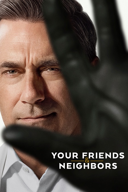 حصريًا مشاهدة وتحميل مسلسل Your Friends and Neighbors الموسم الثاني الحلقة 7 مترجمة