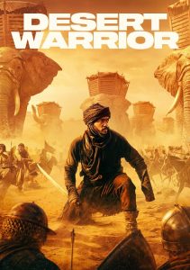 مشاهدة حصريًا مشاهدة وتحميل فيلم Desert Warrior 2025 مترجم
