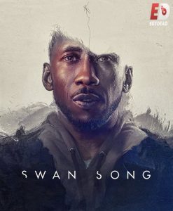 مشاهدة حصريًا مشاهدة وتحميل فيلم Swan Song 2021 مترجم