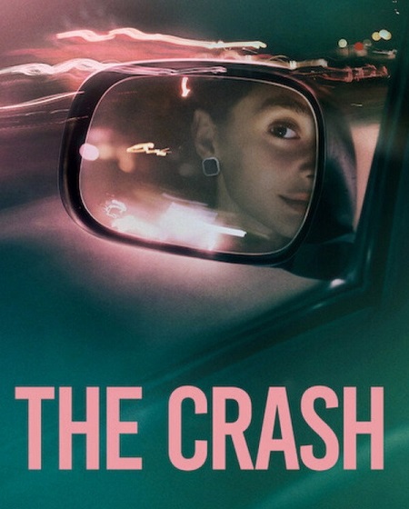 مشاهدة حصريًا مشاهدة وتحميل فيلم The Crash 2026 مترجم
