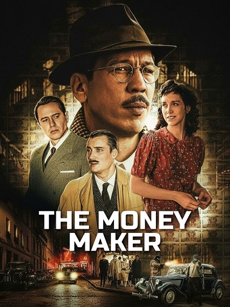 مشاهدة حصريًا مشاهدة وتحميل فيلم The Money Maker 2025 مترجم