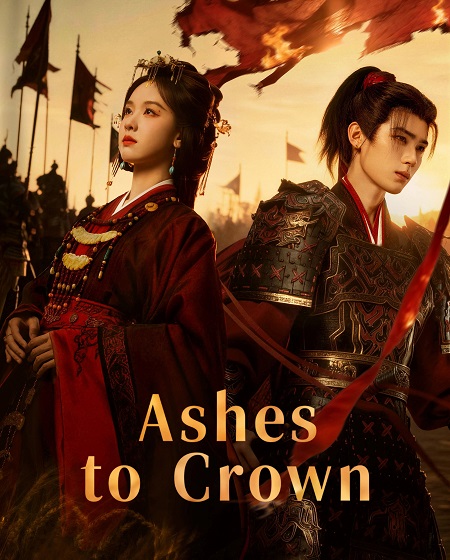 حصريًا مشاهدة وتحميل مسلسل Ashes to Crown الحلقة 20 مترجمة